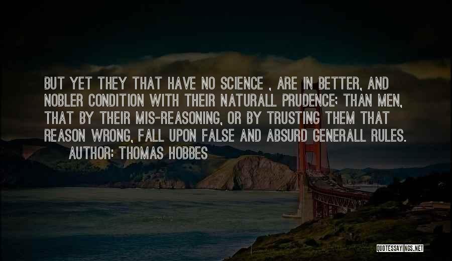 An Absurd Reasoning Quotes By Thomas Hobbes