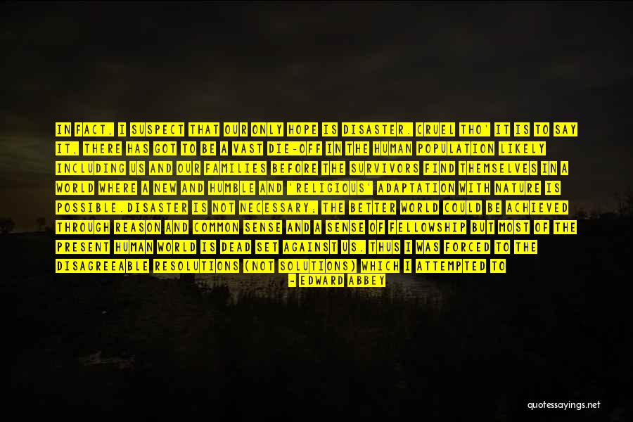 An Abudance Of Katherines Quotes By Edward Abbey An Abudance Of Katherines Quotes By Edward Abbey