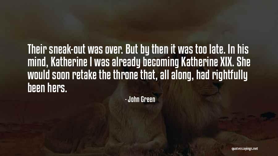 An Abudance Of Katherines Quotes By John Green An Abudance Of Katherines Quotes By John Green