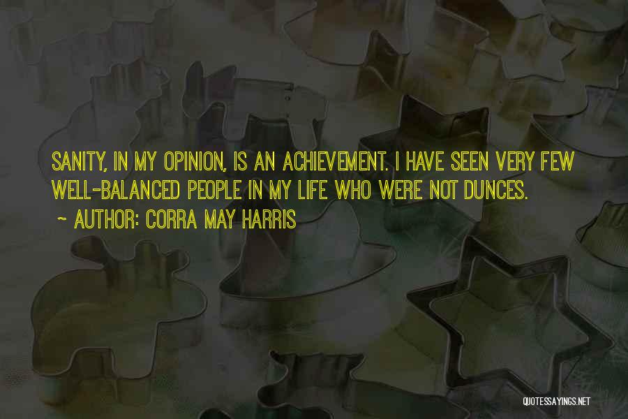 An Achievement Quotes By Corra May Harris