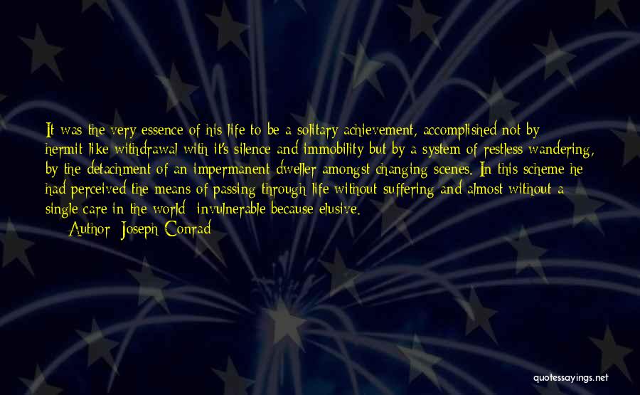 An Achievement Quotes By Joseph Conrad