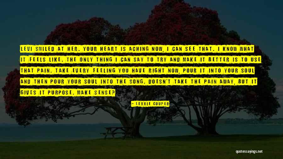 An Aching Heart Quotes By Lexxie Couper An Aching Heart Quotes By Lexxie Couper