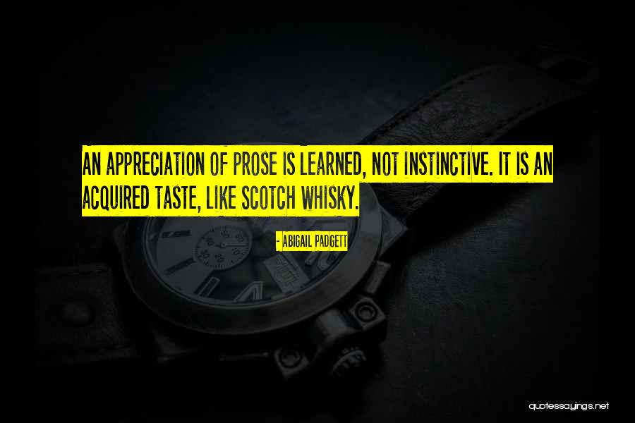 An Acquired Taste Quotes By Abigail Padgett An Acquired Taste Quotes By Abigail Padgett