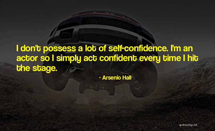 An Actor Quotes By Arsenio Hall An Actor Quotes By Arsenio Hall
