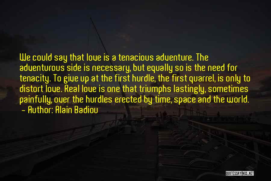 An Adventure In Space And Time Quotes By Alain Badiou