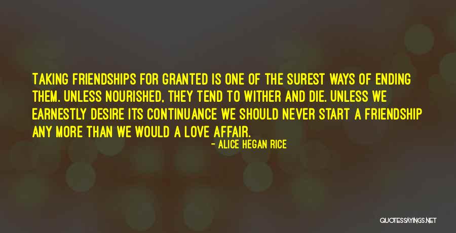 An Affair Ending Quotes By Alice Hegan Rice