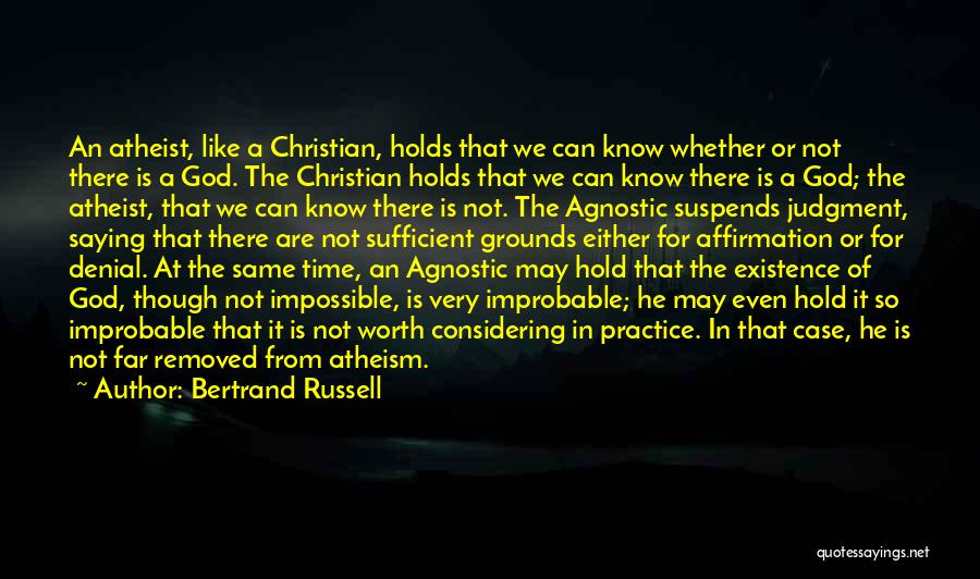 An Agnostic Quotes By Bertrand Russell