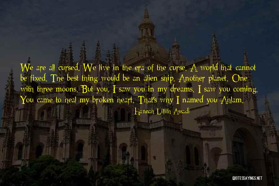 An Alien Quotes By Hannah Lillith Assadi An Alien Quotes By Hannah Lillith Assadi