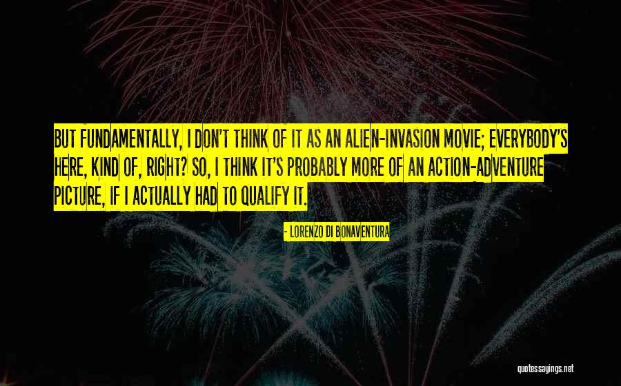 An Alien Quotes By Lorenzo Di Bonaventura An Alien Quotes By Lorenzo Di Bonaventura