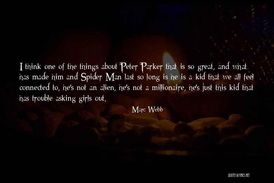 An Alien Quotes By Marc Webb An Alien Quotes By Marc Webb