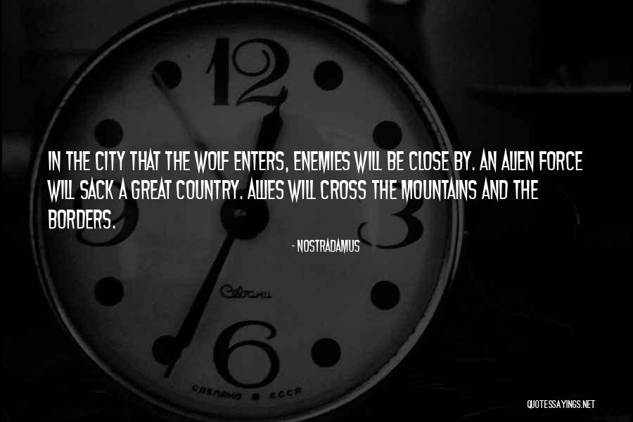 An Alien Quotes By Nostradamus An Alien Quotes By Nostradamus