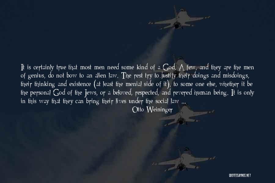 An Alien Quotes By Otto Weininger An Alien Quotes By Otto Weininger