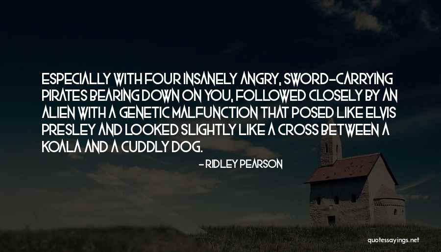 An Alien Quotes By Ridley Pearson An Alien Quotes By Ridley Pearson