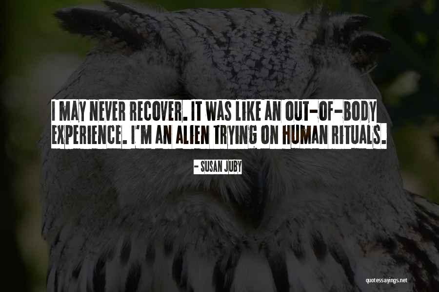 An Alien Quotes By Susan Juby An Alien Quotes By Susan Juby