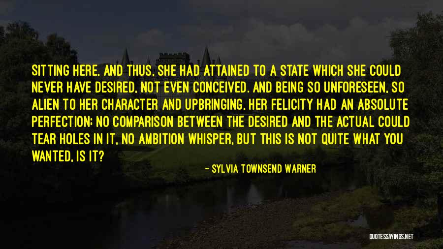 An Alien Quotes By Sylvia Townsend Warner An Alien Quotes By Sylvia Townsend Warner