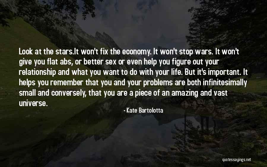 An Amazing Life Quotes By Kate Bartolotta An Amazing Life Quotes By Kate Bartolotta