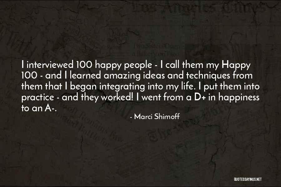 An Amazing Life Quotes By Marci Shimoff An Amazing Life Quotes By Marci Shimoff