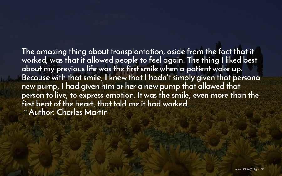 An Amazing Person In Your Life Quotes By Charles Martin