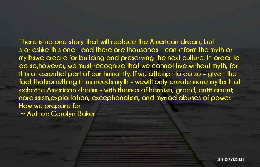 An American Dream Quotes By Carolyn Baker