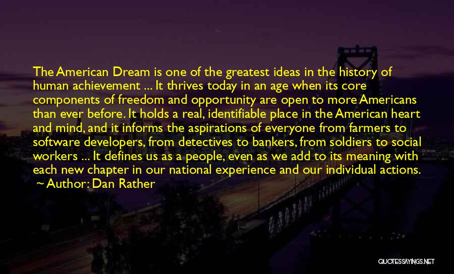 An American Dream Quotes By Dan Rather