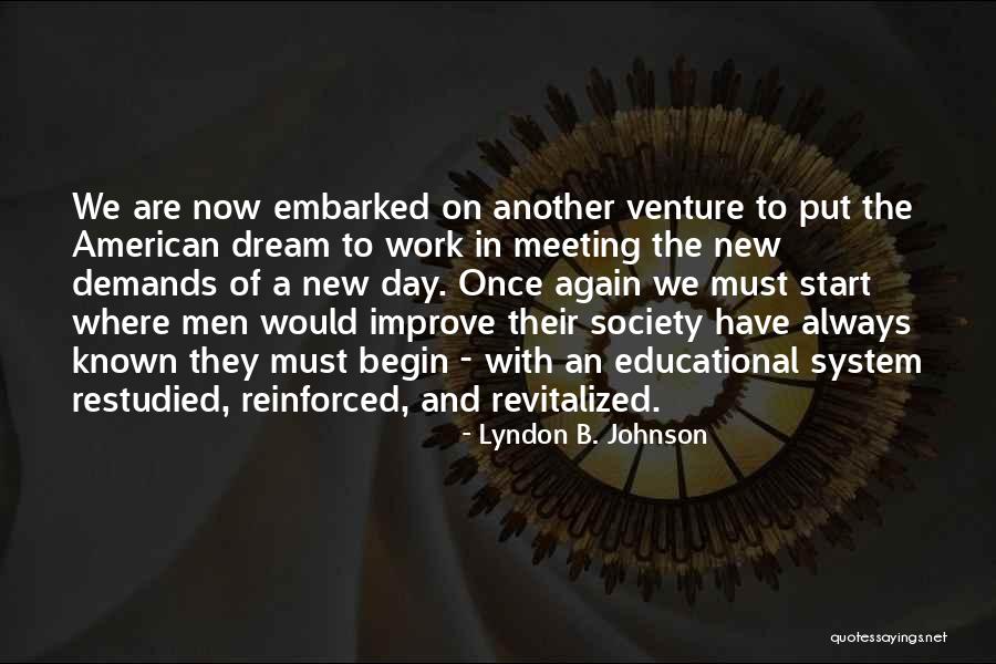 An American Dream Quotes By Lyndon B. Johnson