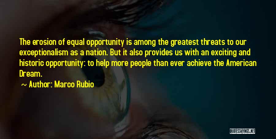 An American Dream Quotes By Marco Rubio