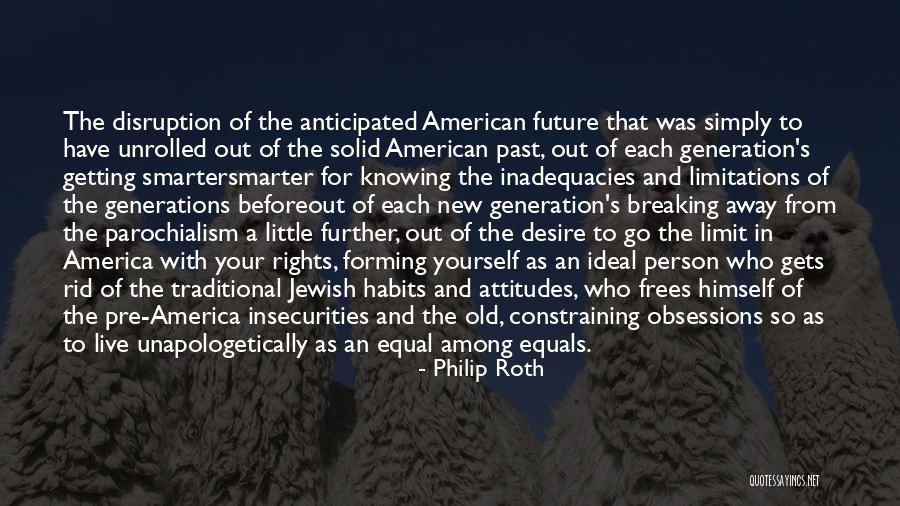 An American Dream Quotes By Philip Roth