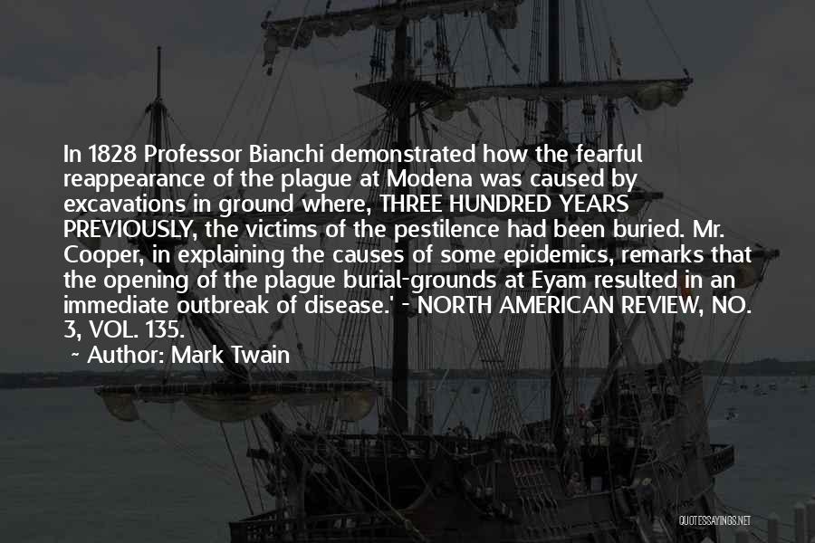 An American Plague Quotes By Mark Twain