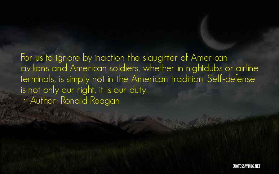 An American Soldier Quotes By Ronald Reagan