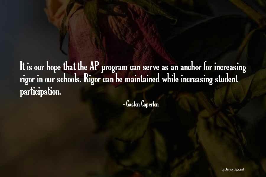 An Anchor Quotes By Gaston Caperton An Anchor Quotes By Gaston Caperton