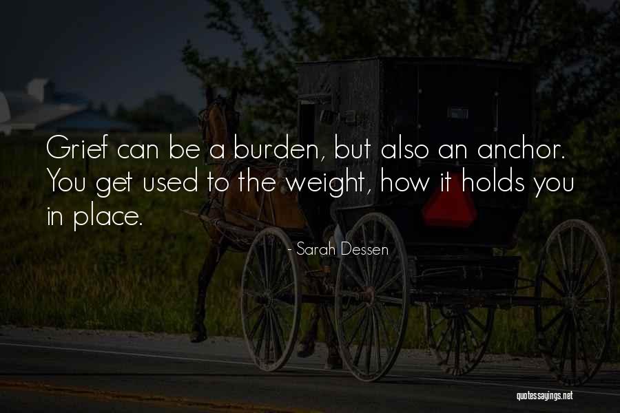 An Anchor Quotes By Sarah Dessen An Anchor Quotes By Sarah Dessen