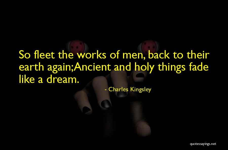 An Ancient Dream Quotes By Charles Kingsley An Ancient Dream Quotes By Charles Kingsley
