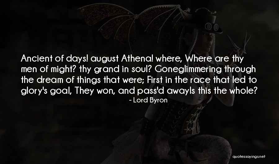 An Ancient Dream Quotes By Lord Byron An Ancient Dream Quotes By Lord Byron