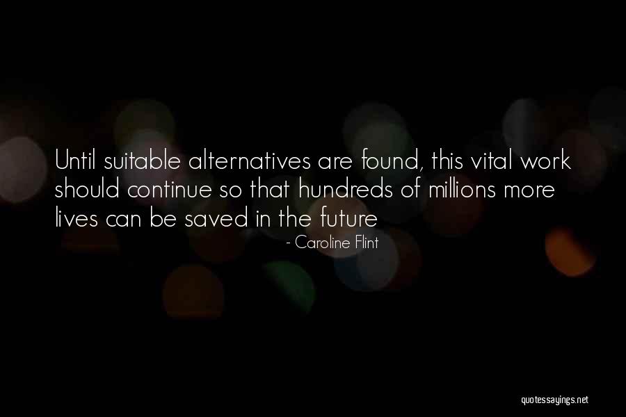 An Animal Saved Quotes By Caroline Flint An Animal Saved Quotes By Caroline Flint