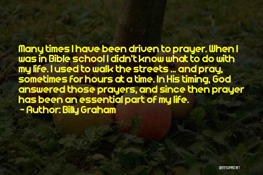 An Answered Prayer Quotes By Billy Graham