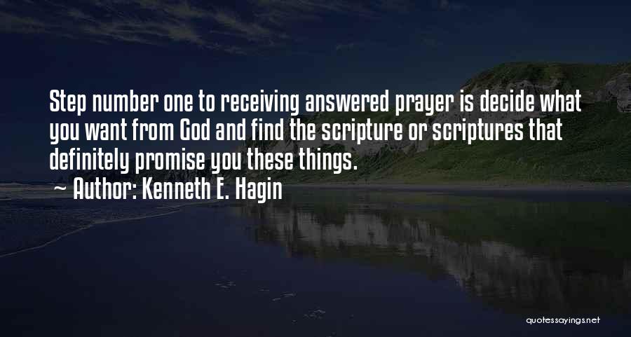 An Answered Prayer Quotes By Kenneth E. Hagin