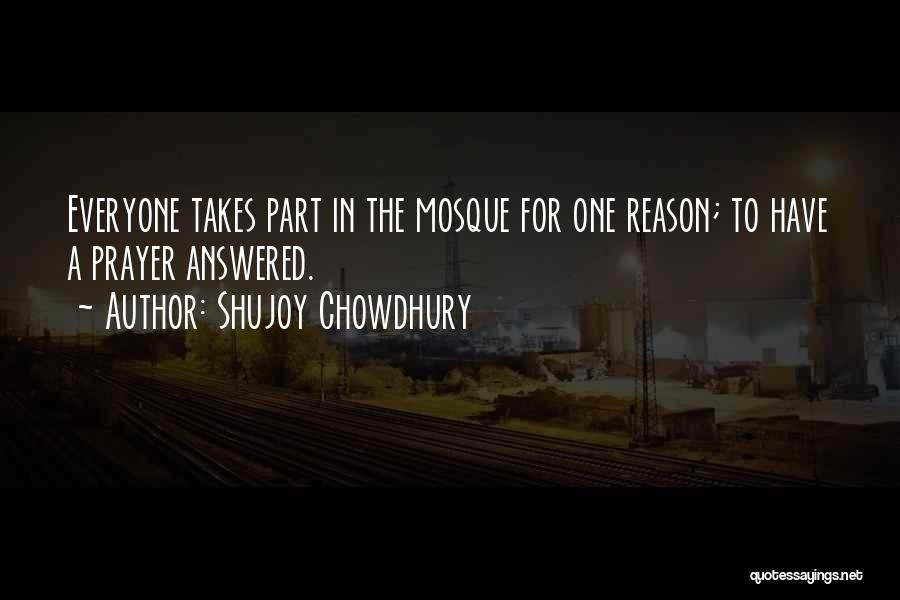 An Answered Prayer Quotes By Shujoy Chowdhury