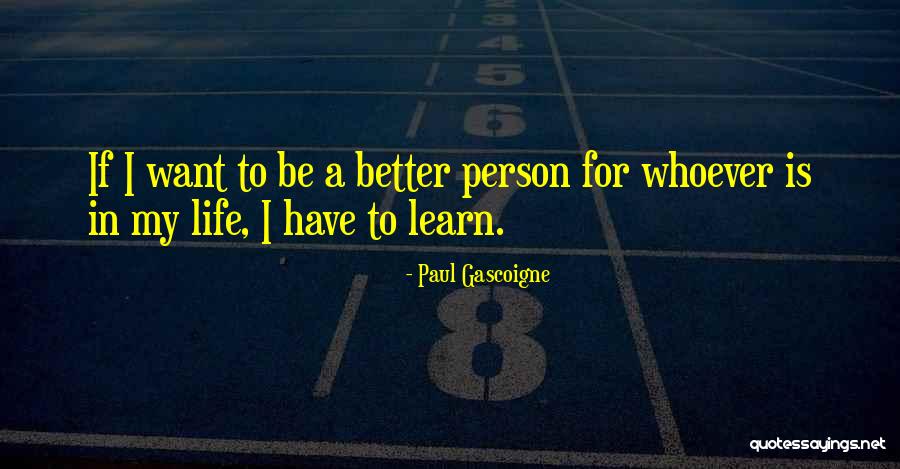 An Anthropologist On Mars Quotes By Paul Gascoigne An Anthropologist On Mars Quotes By Paul Gascoigne