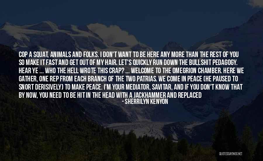 An Anthropologist On Mars Quotes By Sherrilyn Kenyon An Anthropologist On Mars Quotes By Sherrilyn Kenyon