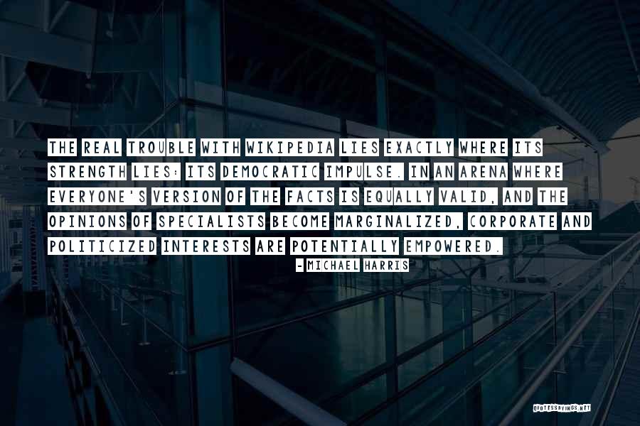 An Arena Quotes By Michael Harris An Arena Quotes By Michael Harris