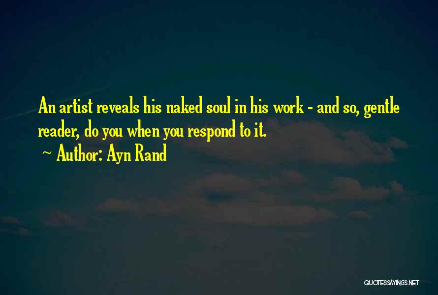 An Art Quotes By Ayn Rand