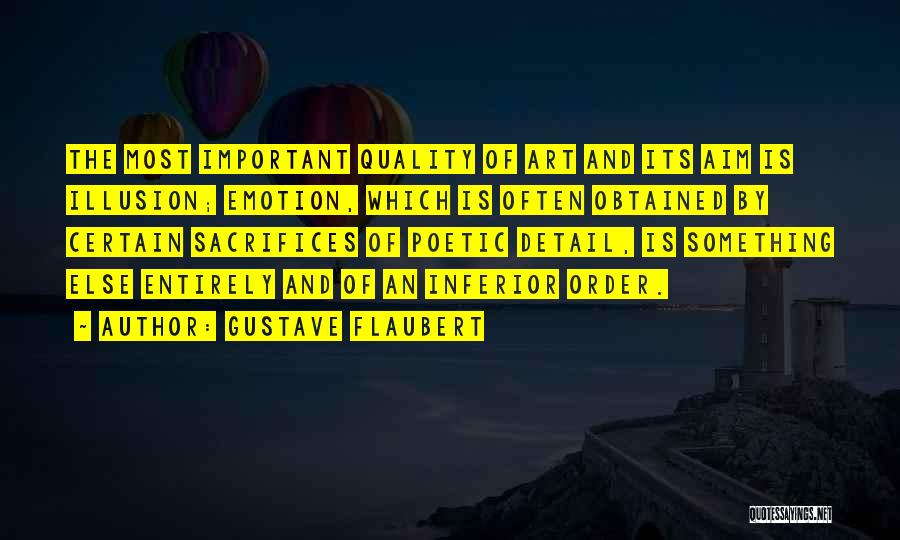 An Art Quotes By Gustave Flaubert