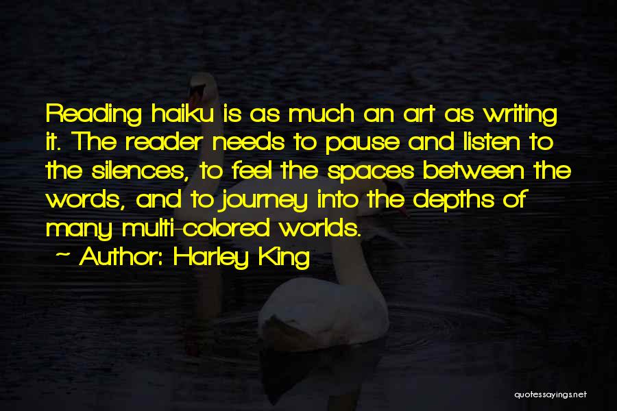 An Art Quotes By Harley King