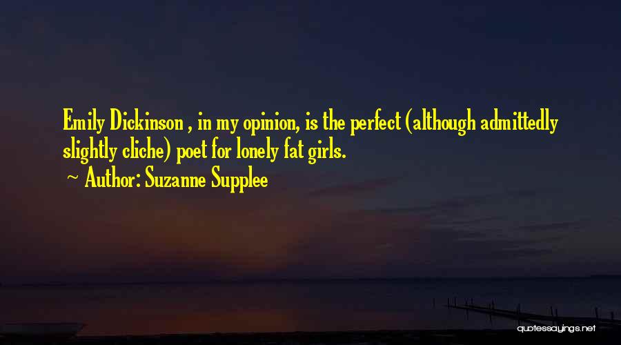 An Artichoke Quotes By Suzanne Supplee