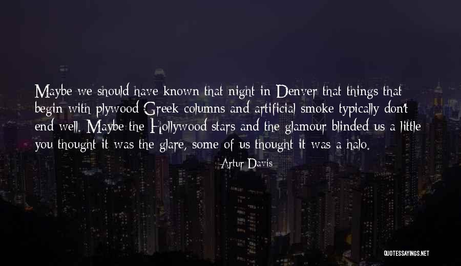 An Artificial Night Quotes By Artur Davis An Artificial Night Quotes By Artur Davis