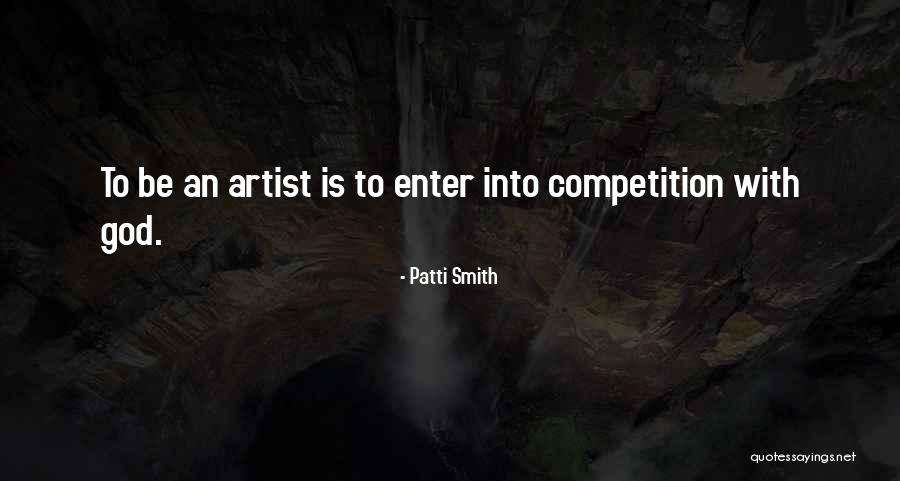 An Artist Quotes By Patti Smith An Artist Quotes By Patti Smith