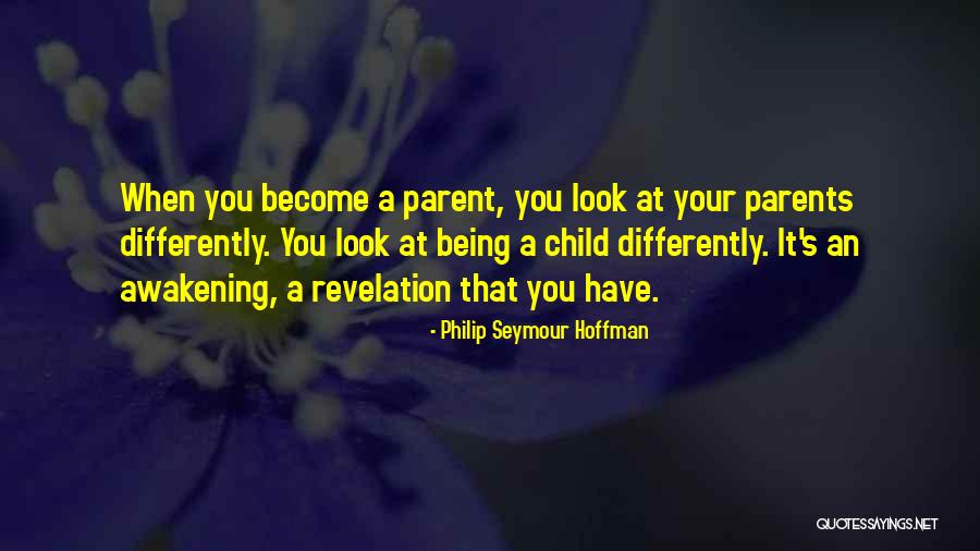 An Awakening Quotes By Philip Seymour Hoffman An Awakening Quotes By Philip Seymour Hoffman