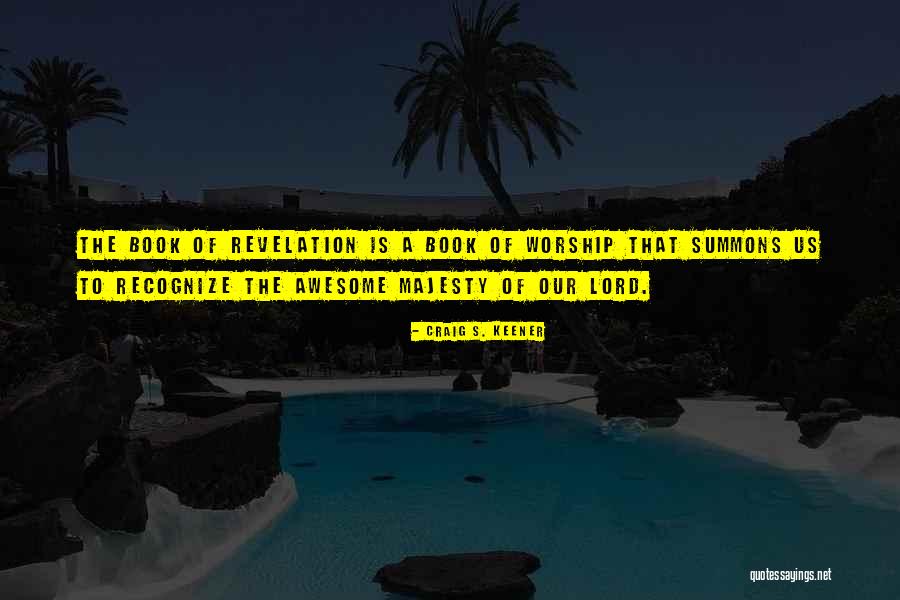 An Awesome Book Quotes By Craig S. Keener An Awesome Book Quotes By Craig S. Keener