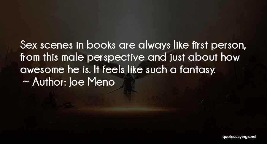 An Awesome Book Quotes By Joe Meno