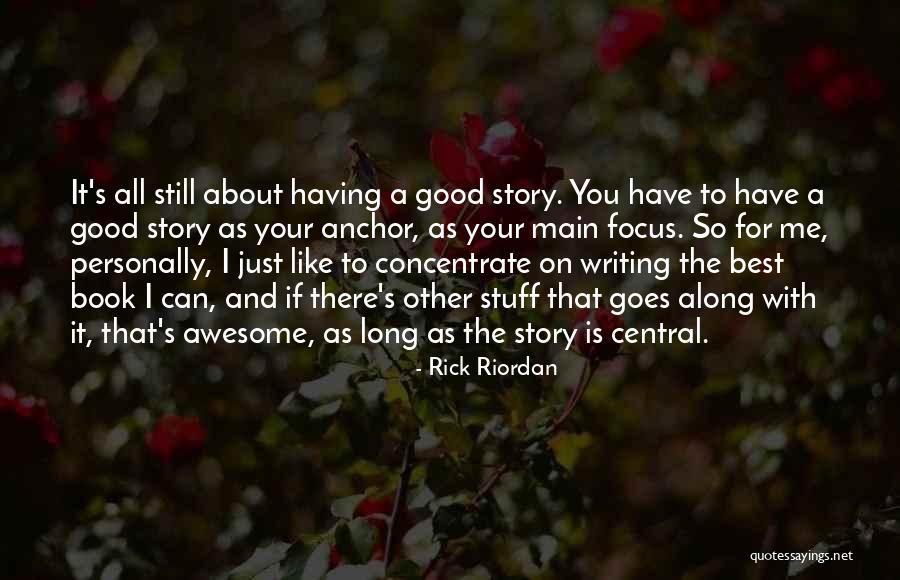 An Awesome Book Quotes By Rick Riordan